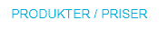 Produkter / Priser